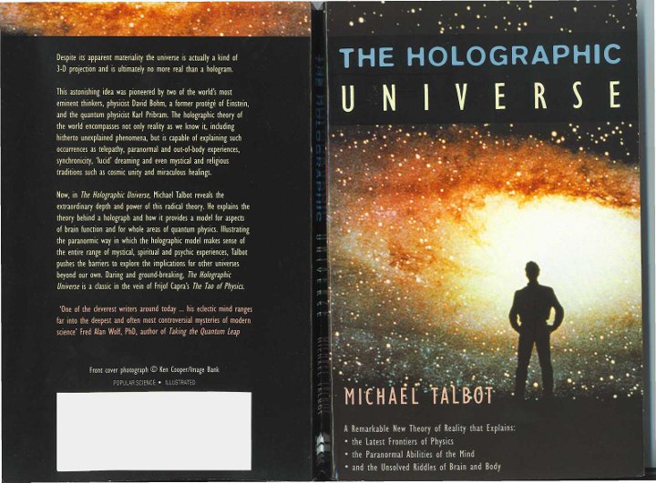 Michael Talbot's "Holographic Universe", 1991.